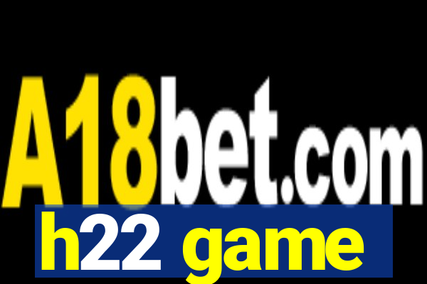 h22 game